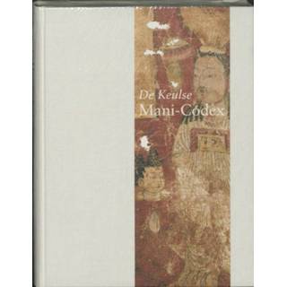 👉 De Keulse Mani Codex - Boek J. van Oort (9071608166)