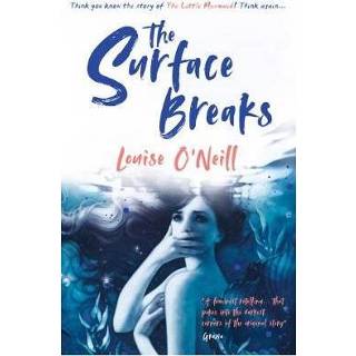 👉 Surface Breaks - Louise O'Neill 9781407180410