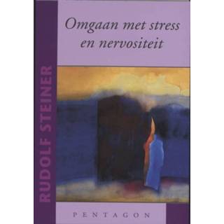 Boek Rudolf Steiner Omgaan met stress en nervositeit - (9072052935) 9789072052933