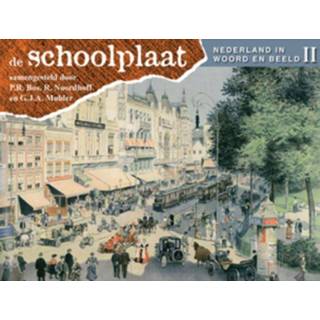 👉 School plaat De Schoolplaat / Nederland in woord en beeld II - Boek Libre B.V., Uitgeverij (9075531885) 9789075531886