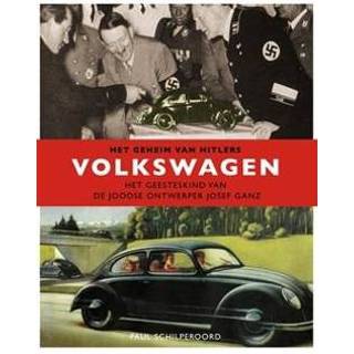 👉 Boek Het geheim van Hitler's Volkswagen - Paul Schilperoord (908975220X) 9789089752208