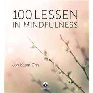 👉 100 lessen in mindfulness. ontleend aan gezond leven met mindfulness, Kabat-Zinn, Jon, Paperback