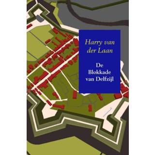 👉 De Blokkade van Delfzijl - Boek Harry van der Laan (9402111913)