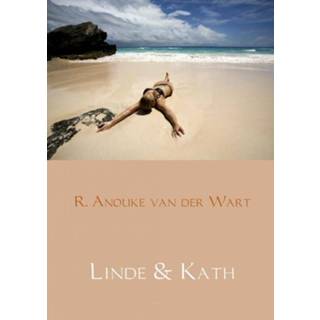 👉 Boek Linde & Kath - R. Anouke van der Wart (9402153837) 9789402153835