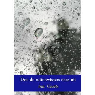 👉 Ruiten wisser Doe de ruitenwissers eens uit - Jan Geerts (ISBN: 9789402180466) 9789402180466