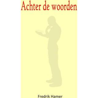 👉 Boek Achter de woorden - Fredrik Hamer (9402184953) 9789402184952