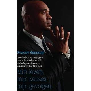 👉 Boek Mijn leven, keuzes, gevolgen... - Stacey Seedorf (9402232060) 9789402232066