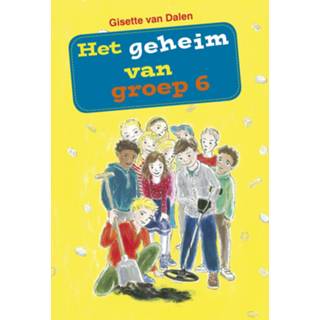 👉 Het geheim van groep 6 - eBook Gisette Dalen (9402906797) 9789402906790