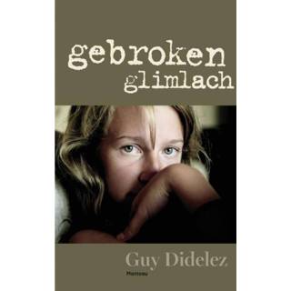 👉 Gebroken glimlach - eBook Guy Didelez (9460412904) 9789460412905