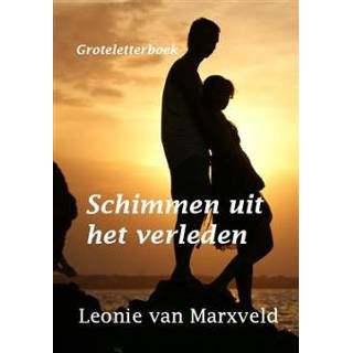 👉 Boek Schimmen uit het verleden - Leonie van Marxveld (9462600740) 9789462600744