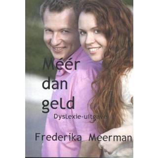 👉 Boek Méér dan geld - Frederika Meerkanne (9462602123) 9789462602120