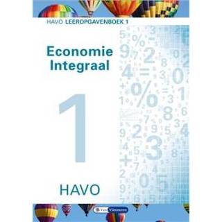 👉 Economie integraal: havo: Leeropgavenboek 1. Ton Bielderman, Paperback 9789462871373