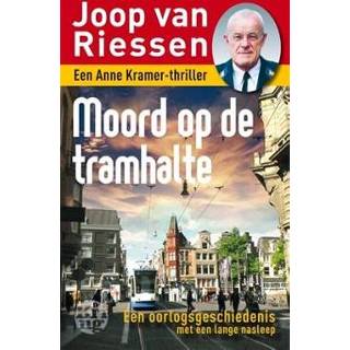 👉 Boek Moord op de tramhalte - Joop van Riessen (9462970270) 9789462970274