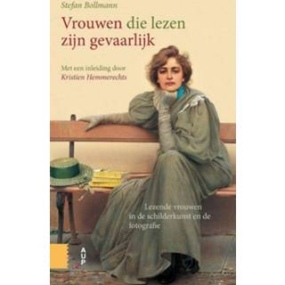 Vrouwen die lezen zijn gevaarlijk - Boek Stefan Bollmann (9462980950)