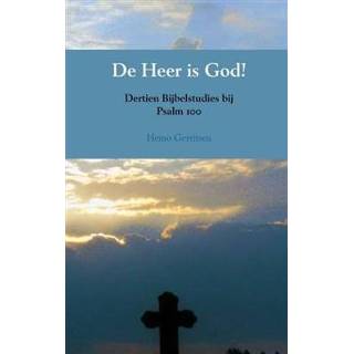 👉 De Heer is God! - Boek Heino Gerritsen (9463189750)