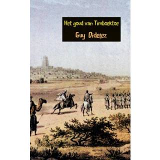 👉 Het goud van Timboektoe - Boek Guy Didelez (9463189823)
