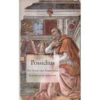 👉 Boek Possidius, het leven van Augustinus - Paul Geest (9463400222) 9789463400220