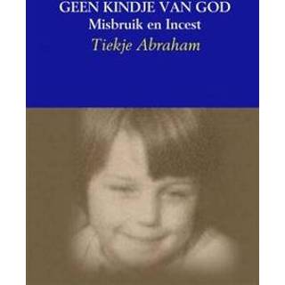 👉 Boek kinderen baby's Geen kindje van God - Tiekje Abraham (9463427406) 9789463427401
