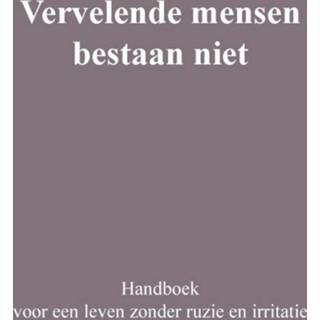 Vervelende mensen bestaan niet Boek Pumbo.nl 9463450947 B.V Boek Vervelende mensen bestaan niet - Pumbo.nl B.V. (9463450947) 9789463450942