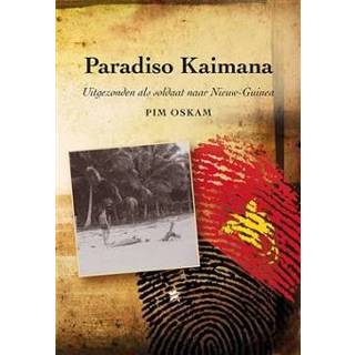 👉 Boek Paradiso Kaimana - Pim Oskam (946365061X) 9789463650618