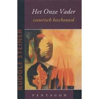 👉 Boek Het onze vader - Rudolf Steiner (9490455504) 9789490455507