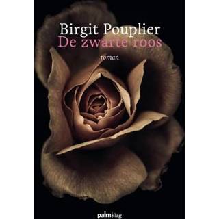 👉 Boek zwarte De roos - Birgit Pouplier (9491773275) 9789491773273