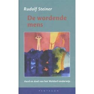 👉 De wordende mens - Boek Rudolf Steiner (949246229X)