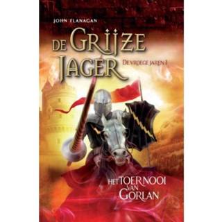 👉 Grijze Het toernooi van Gorlan - De Jager 9789025760960