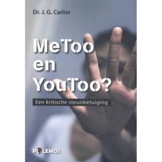 👉 Metoo En Youtoo Een Kritische Steunbetuiging - Jan G. Carlier 9789493005044