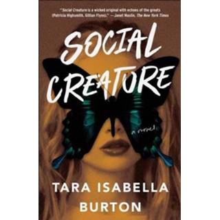 👉 Social Creature - Tara Isabella Burton 9780525436416