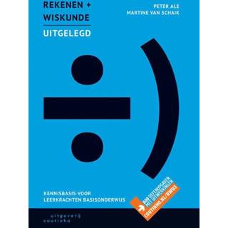 👉 Rekenen en wiskunde uitgelegd. kennisbasis voor leerkrachten basisonderwijs, Peter Ale, Paperback 9789046906255