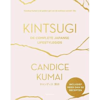 👉 Kintsugi - Candice Kumai ebook 9789000358212