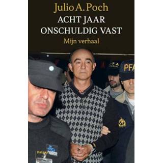 👉 Acht jaar onschuldig vast 9789460039577